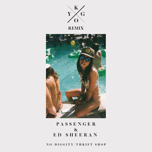 Ed-Sheeran-Passenger-No-Diggity-vs.-Thrift-Shop-Kygo-Remix-artwork